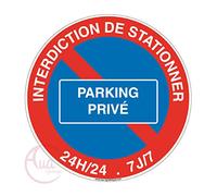 AUA SIGNALETIQUE - Panneau Interdiction de stationner Parking privé - Ø 200 mm, Aluminium Dibond 3mm