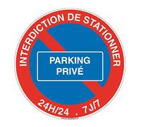 AUA SIGNALETIQUE - Panneau Interdiction de Stationner Parking Privé 24h/24-7j/7 - Ø 180 mm, Vinyl adhésif