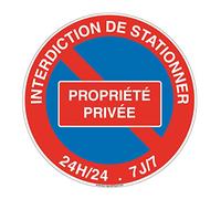 AUA SIGNALETIQUE - Panneau Interdiction de Stationner Propriété Privée 24h/24 et 7j/7 - Ø 270 mm, PVC 1.5mm