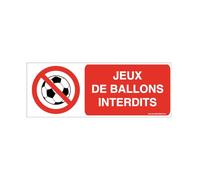 AUA SIGNALETIQUE - Panneau Jeux de ballons interdits-B - 960x360 mm, PVC 1.5mm