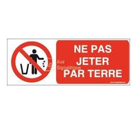 AUA SIGNALETIQUE - Panneau Ne Pas Jeter par Terre-B - 320x120 mm, Aluminium Dibond 3mm