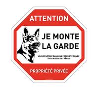 AUA SIGNALETIQUE - Panneau octogonal Propriété Privée Attention Chien Je Monte la Garde - Ø 300 mm, PVC 1.5mm