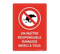 AUA SIGNALETIQUE - Panneau Prépercé avec Angles arrondis - Un Maître Responsable Ramasse Les Crottes de Son Chien - 210x300 mm, Aluminium Dibond 3mm