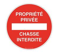 AUA SIGNALETIQUE - Panneau Propriété Privée Chasse Interdite - Ø 300 mm, Vinyl adhésif
