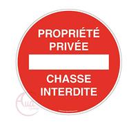 AUA SIGNALETIQUE - Panneau propriété privée chasse interdite - Ø 330 mm, PVC 1.5mm