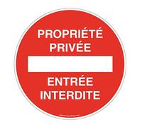 AUA SIGNALETIQUE - Panneau Propriété Privée Entrée Interdite - Ø 300 mm, Aluminium Dibond 3mm