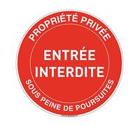 AUA SIGNALETIQUE - Panneau Propriété Privée Entrée Interdite sous Peine de Poursuites - Ø 270 mm, PVC 1.5mm