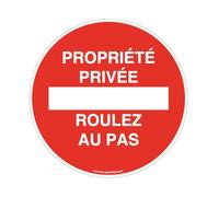 AUA SIGNALETIQUE - Panneau Propriété Privée, Roulez au Pas - Ø 230 mm, PVC 1.5mm