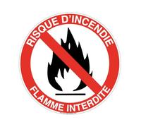 AUA SIGNALETIQUE - Panneau risque d'incendie flamme interdite-R - Ø 650 mm, Aluminium Dibond 3mm