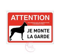 AUA SIGNALETIQUE - Panneau signalisation Attention Chien : Je Monte la Garde - 150x105 mm, PVC 1.5mm
