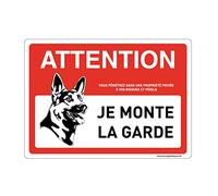AUA SIGNALETIQUE - Panneau Signalisation avec Coins Arrondis - Attention Chien - Je Monte La Garde - Modèle 2-210 x 150 mm, Aluminium Dibond 3mm