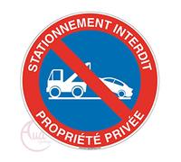 AUA SIGNALETIQUE - Panneau stationnement Interdit propriété privée sous Peine de fourrière 2 - Ø 200 mm, PVC 1.5mm