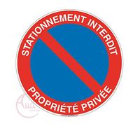 AUA SIGNALETIQUE - Panneau stationnement interdit propriété privée sous peine de fourrière 3 - Ø 130 mm, PVC 1.5mm