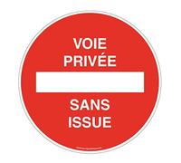 AUA SIGNALETIQUE - Panneau Voie privée sans Issue - Ø 300 mm, PVC 1.5mm