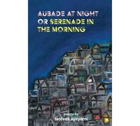 Aubade At Night Or Serenade In The Morning