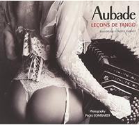 Aubade: Lecons De Tango