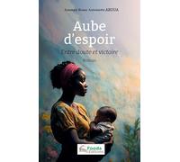 Aube d’espoir