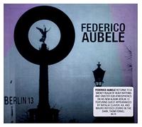 Aubele, Federico - Berlin 13 [Import]