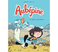 Aubépine - Tome 1 - Le Génie Saligaud