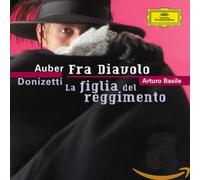 Auber: Fra Diavolo / Donizetti: La Figlia Del Reggimento