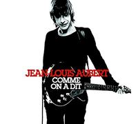 Aubert, Jean-Louis - Best Of : Comme on a dit