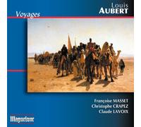 Aubert, Louis : Voyages