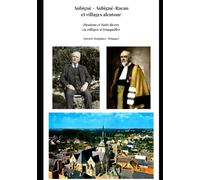 Aubigné Aubigné-Racan et villages alentour: Passions et Faits divers en villages si tranquilles
