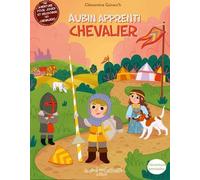 Aubin apprenti chevalier - Clémentine Guivarc'h - Au Bord Des Continents - cartonné - Document jeunesse