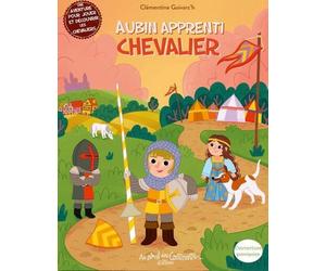 Aubin apprenti chevalier - Clémentine Guivarc'h - Au Bord Des Continents - cartonné - Document jeunesse