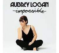 AUBREY LOGAN - IMPOSSIBLE