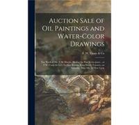 Auction book of Oil Paintings and Watercolor Drawings microform the Work of Mr. T.M. Martin During the Past Seven Years... at F.W. Coate amp Co.s Auction Creative Media Partners LLCCreative Media Part