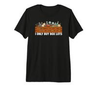 Auction Hunter I Only Buy Box Lots Antique Picker T-Shirt Haut de Gamme