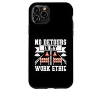 Aucun détour dans Mon Travail Ethic Road Builder Coque pour iPhone 11 Pro