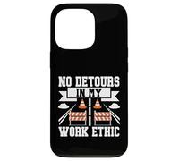 Aucun détour dans Mon Travail Ethic Road Builder Coque pour iPhone 13 Pro