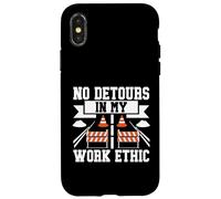 Aucun détour dans Mon Travail Ethic Road Builder Coque pour iPhone X/XS