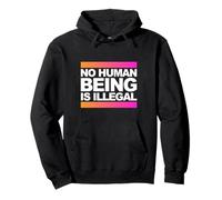 Aucun être humain n'est illégal - L'original Sweat à Capuche