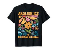 Aucun Humain n'est illégal Abolir la déclaration Ice T-Shirt