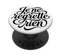 Aucun Regret, Je ne Regrette Rien PopSockets PopGrip Adhésif