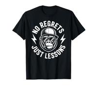 Aucun Regret, Juste des leçons sur la Motivation et l'état d'esprit des gorilles T-Shirt