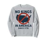 Aucun roi en Amérique depuis 1776 Démocratie, millésime du 4 juillet Sweatshirt