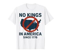 Aucun roi en Amérique depuis 1776 Démocratie, millésime du 4 juillet T-Shirt