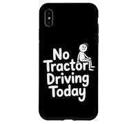 Aucun Tracteur ne Conduit Aujourd'hui Cool Farmer Tracteur conducteur Coque pour iPhone XS Max