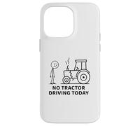 Aucun tracteur ne conduit aujourd'hui Farmer Farming Dad Men Grandpa Coque pour iPhone 14 Pro Max