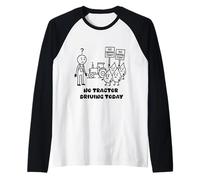 Aucun tracteur ne conduit aujourd'hui Farmer Farming Dad Men Grandpa Manche Raglan