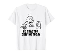 Aucun tracteur ne conduit aujourd'hui Farmer Farming Dad Men Grandpa T-Shirt