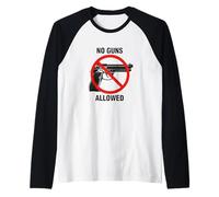 Aucune Arme à feu autorisée Manche Raglan