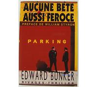 Aucune bête aussi féroce