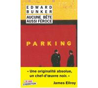 Aucune bête aussi féroce - Edward Bunker - Rivages - broché - Roman
