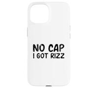 Aucune Casquette, J'Ai Obtenu RIZZ Funny Gen Z Alpha Slang Charisma Meme Coque pour iPhone 15