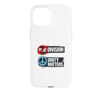 Aucune Division, l'unité Compte, la Paix, la Conception Politique Coque pour iPhone 15